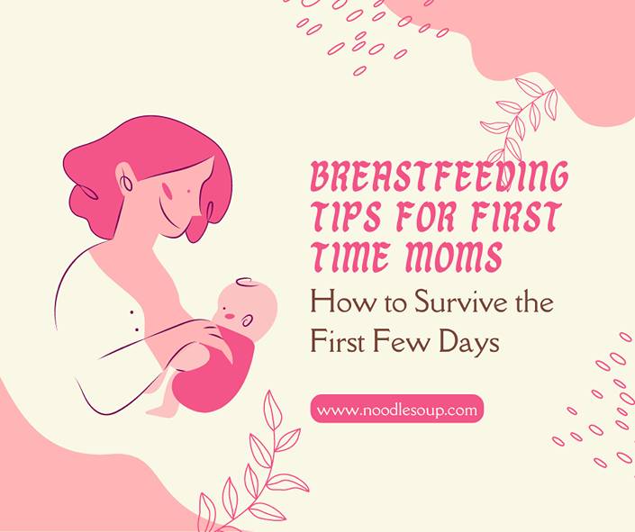 How to Survive the First 30 Days of Breastfeeding