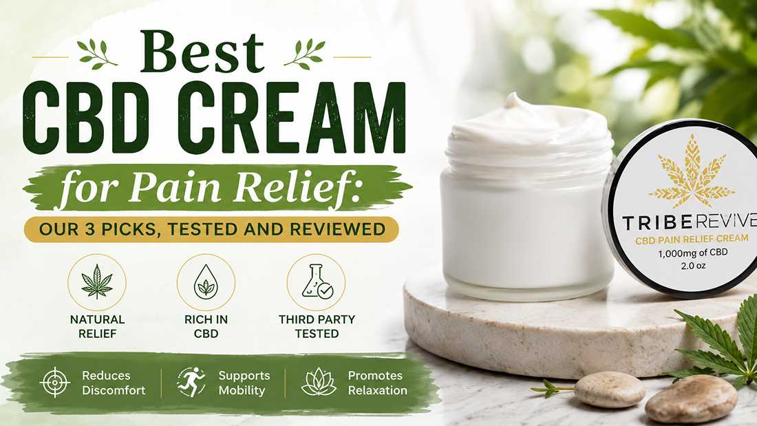 Best CBD Cream for Pain Relief: Our 3 Picks, Tested and Reviewed