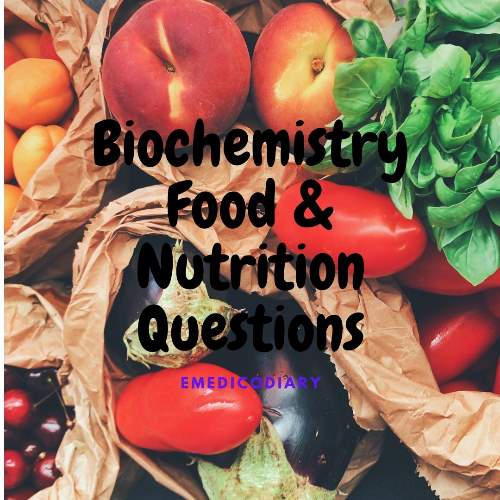 MBBS 1st Year Question Collection Of Vitamins And Food & Nutrition (Biochemistry)